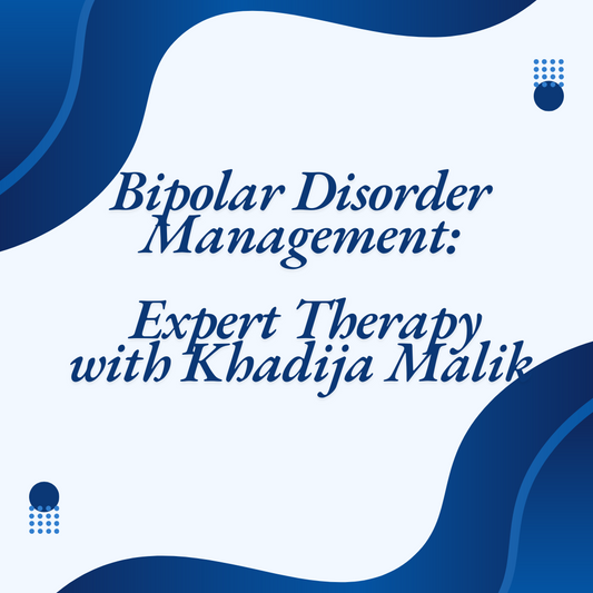 Managing Bipolar Disorder: Compassionate care with therapist