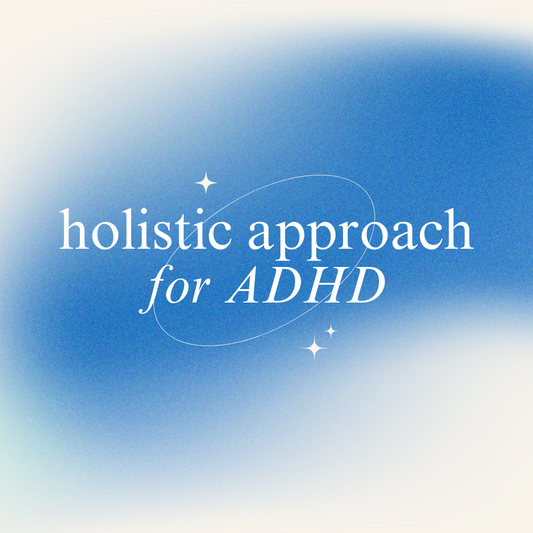 holistic approach for ADHD